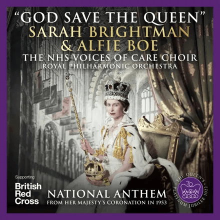 God Save the Queen, Sarah Brightman, Alfie Boe, Voices of Care Choir and Royal Philharmonic Orchestra